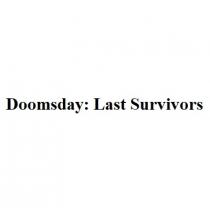 Doomsday Last Survivors