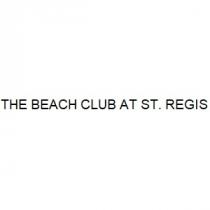 THE BEACH CLUB AT ST. REGIS