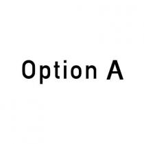 OPTION A