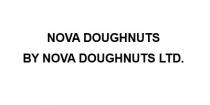 NOVA DOUGHNUTS BY NOVA DOUGHNUTS LTD.
