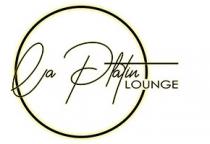  LA PLATIN LOUNGE;لا بلاتين لاونج