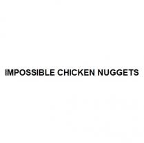 IMPOSSIBLE CHICKEN NUGGETS