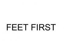 FEET FIRST