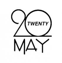 TWENTY 20 May