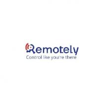 Remotely Control like you're there