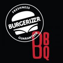 Burgerizzr Freshness Guaranteed BBQ