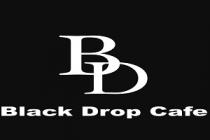 BD balck drop cafe