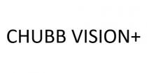 CHUBB VISION+