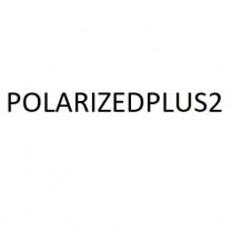 POLARIZEDPLUS2
