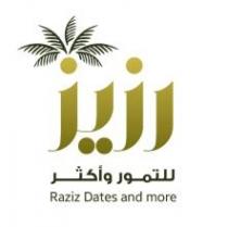 Raziz Dates and more;رزيز للتمور وأكثر