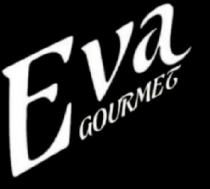 EVA GOURMET