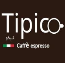 Tipico caffe espresso;تبيكو