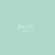 Swift cup
