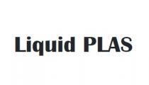Liquid Plas