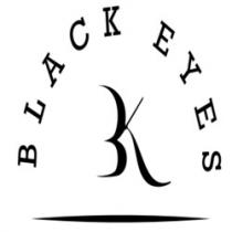 BLACK EYES BK