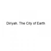 Diriyah. The City of Earth