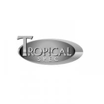 TROPICAL SPEC