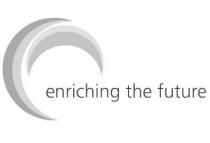 enriching the future
