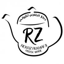 R Z REKAZ ALKHAFJI HOUSE WARE ;ركاز الخفجي للأواني