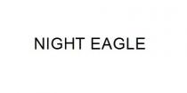 NIGHT EAGLE