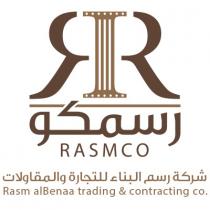 RR RASMCO RASM ALBENAA TRADING&CONTRACTING CO.;رسمكو شركة رسم البناء للتجارة والمقاولات