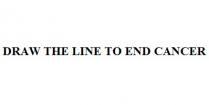 DRAW THE LINE TO END CANCER