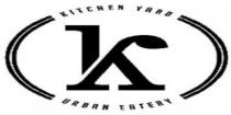 Kitchen Yard URBAN EATERY K