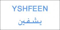 YSHFEEN;يشفين