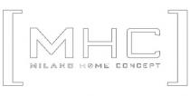MHC MILANO HOME CONCEPT