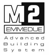 M2 EMMEDUE Advanced Building System