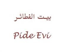 Pide Evi;بيت الفطائر