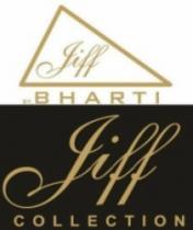 Tiff BHARTI Tiff COLLECTION