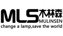 MLS MULINSEN change a lamp save the world