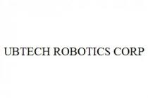 UBTECH ROBOTICS CORP