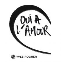 OUI A L'AMOUR YR YVES ROCHER