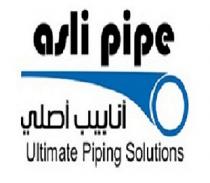 asli pipe Ultmate Piping Solutions;انابيب اصلي