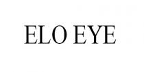 ELO EYE