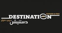 DESTINATION BURGERS & FRIES;دستنيشن برجر اند فرايز