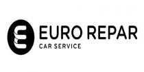 E EURO REPAR CAR SERVICE