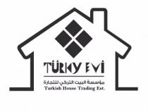 TURKY EVI;تركي إيفي