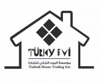 TURKY EVI;تركي إيفي
