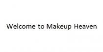 Welcome to Makeup Heaven