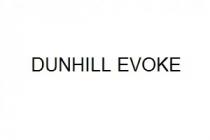 DUNHILL EVOKE