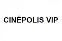 CINEPOLIS VIP