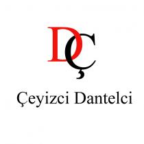 dç çeyizci dantelci