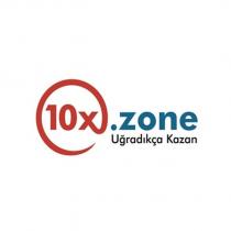 10x.zone uğradıkça kazan