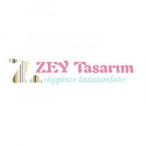 zey tasarım özgürce tasarımlar
