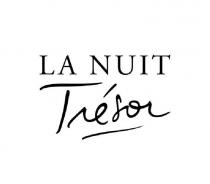 la nuit tresor