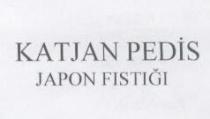 katjan pedis japon fıstığı