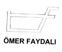 ömer faydalı öf